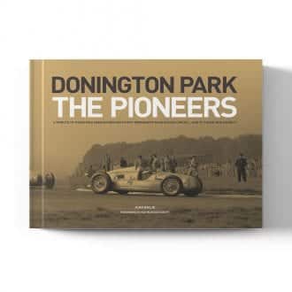 Product image for Donington Park: The Pioneers - Standard Edition | John Bailie | Book | Hardback