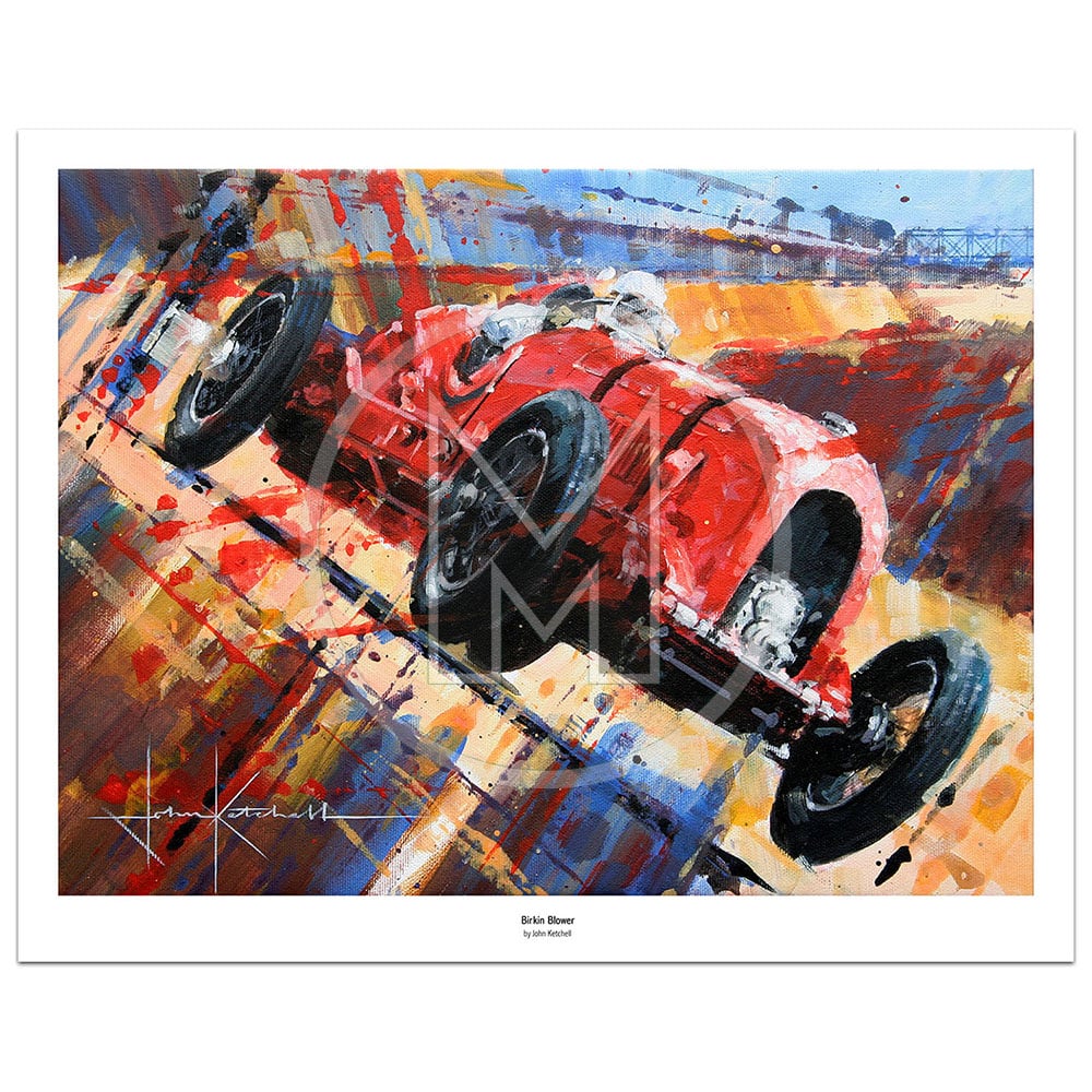 Birkin Blower | Tim Birkin – Bentley Blower – 1932 | John Ketchell | Limited Edition Print