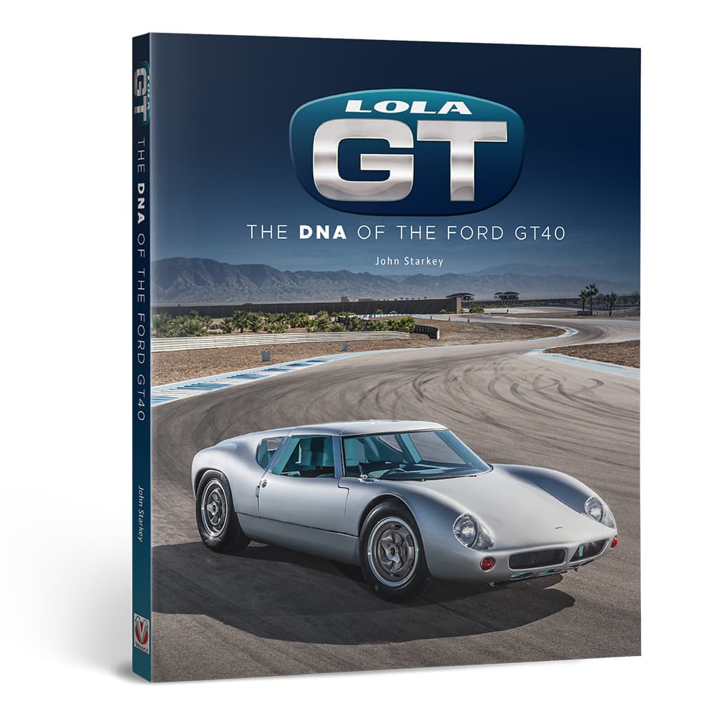 Lola GT : The DNA of the Ford GT40